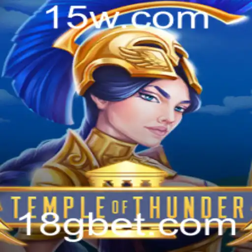TempleofThunder: Explorando o Mundo de Aventura e Estratégia com 8gbet
